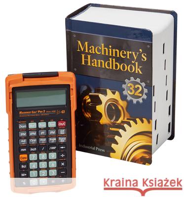 Machinery's Handbook & Calc Pro 2 Combo: Toolbox Erik Oberg Franklin D. Jones Holbrook Horton 9780831144326