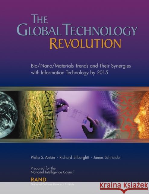 The Global Technology Revolution Anton, Philip S. 9780833029492