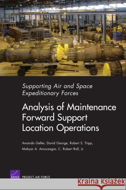 Swaf: Analysis Maintenance Forward Support Locations Operatio Geller, Amanda B. 9780833035721 RAND Corporation