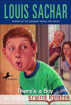 There's a Boy in the Girls' Bathroom Louis Sachar Zelade 9780833524294 Tandem Library