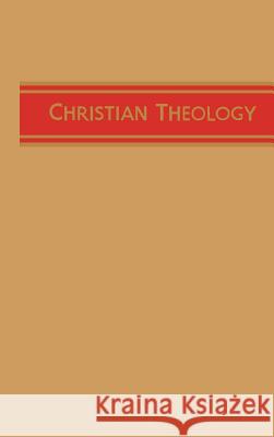 Christian Theology H. Orton Wiley 9780834118317