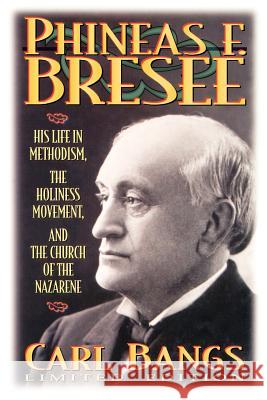 Phineas F. Bresee Carl Bangs 9780834119987