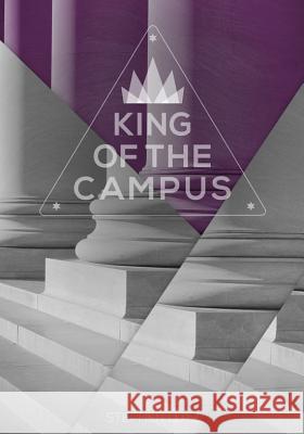 King of the Campus Stephen Lutz 9780834131545