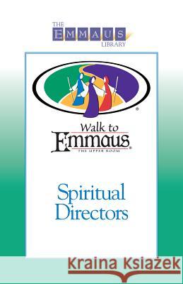 Spiritual Directors Kay Gray 9780835808866 Upper Room Books