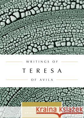 Writings of Teresa of Ávila Teresa of Ávila 9780835816441
