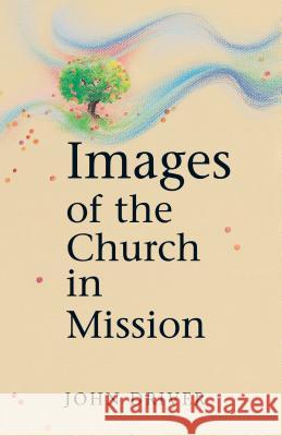 Images of the Church John Driver 9780836190588