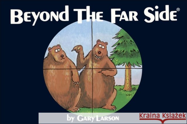 Beyond The Far Side® Gary Larson 9780836211498 Andrews McMeel Publishing