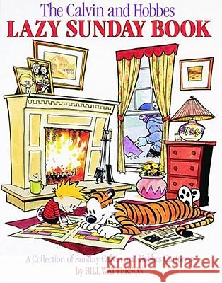 The Calvin and Hobbes Lazy Sunday Book: Volume 4 Watterson, Bill 9780836218527 Andrews McMeel Publishing
