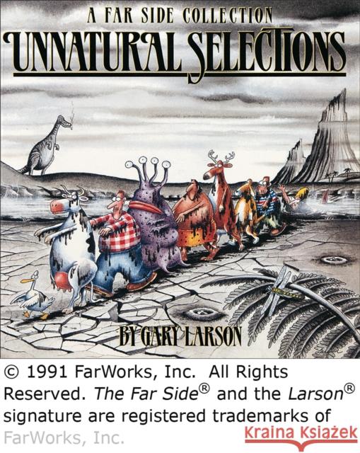 Unnatural Selections Gary Larson 9780836218817