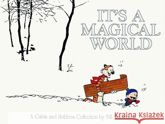 It's a Magical World: a Calvin & Hobbes Collection Bill Watterson 9780836221367 Andrews McMeel Publishing