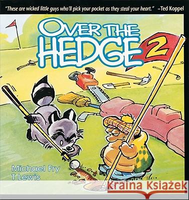 Over the Hedge 2  9780836226966 Andrews McMeel