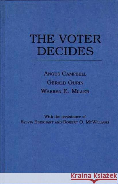 The Voter Decides Angus Campbell 9780837155661 Greenwood Press