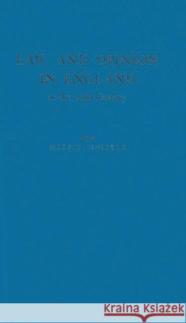 Law and Opinion in England in the Twentieth Century. Morris Ginsberg 9780837175768