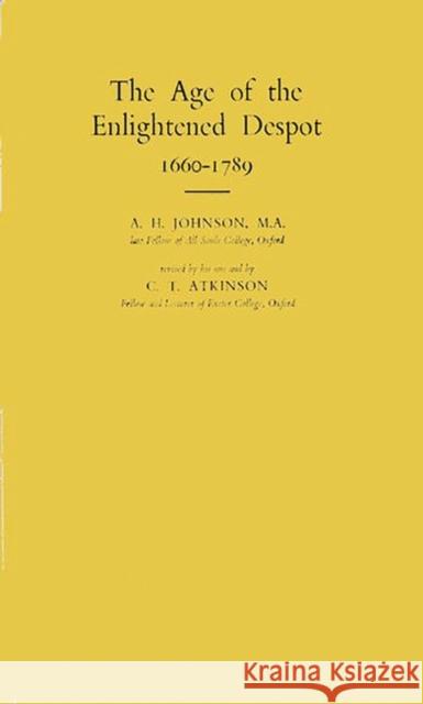 Enlight Despot Johnson                                  A. H. Johnson Eric Ed. Johnson 9780837179995 Greenwood Press