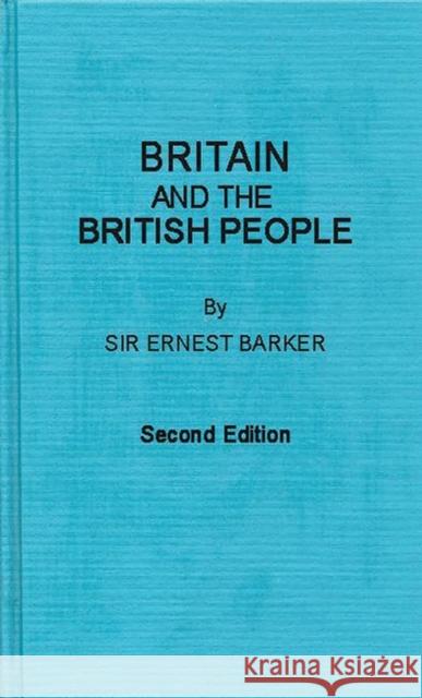 Britain and the British People Ernest Barker 9780837184838 Greenwood Press