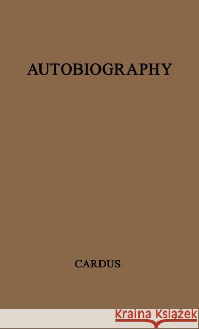 Autobiography Neville Cardus 9780837185774 Greenwood Press