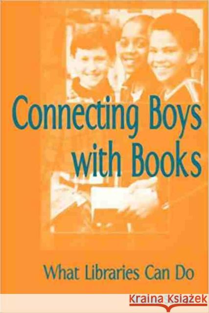 Connecting Boys American Library Association 9780838908495 American Library Association