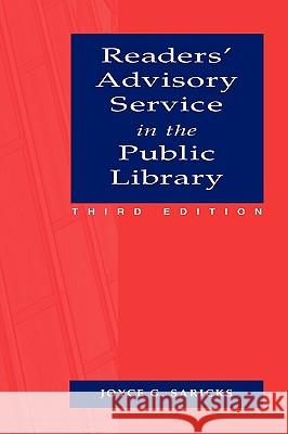 Readers' Advisory Service in the Public Library Joyce G. Saricks 9780838908976 American Library Association