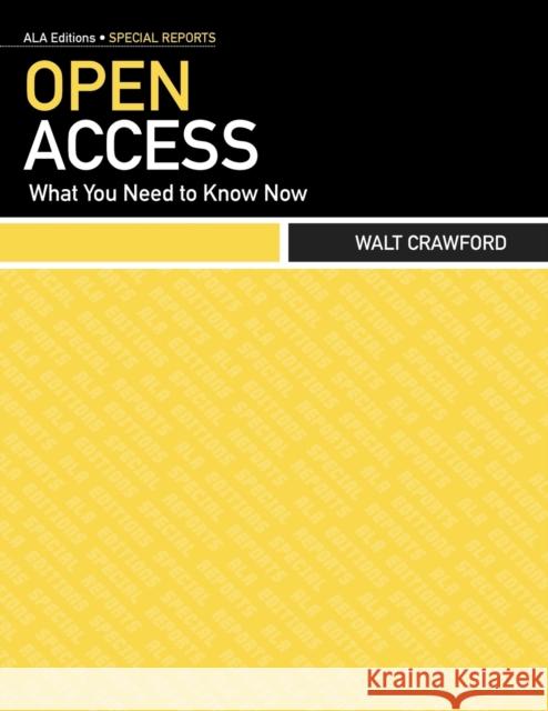 Open Access Crawford, Walt 9780838911068 American Library Association