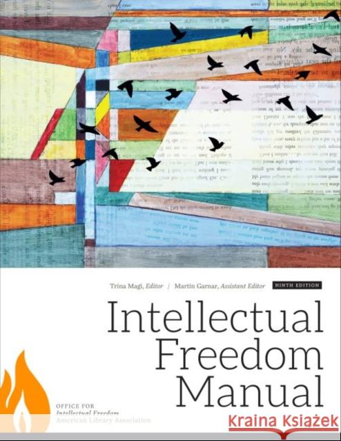 Intellectual Freedom Manual Magi, Trina 9780838912928 American Library Association