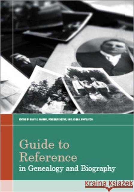 Guide to Reference in Genealogy and Biography Mary K. Mannix Fred Burchsted Jo Bell Whitlatch 9780838912942