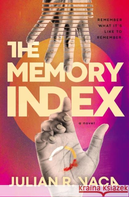 The Memory Index Julian Ray Vaca 9780840700667 Thomas Nelson Publishers