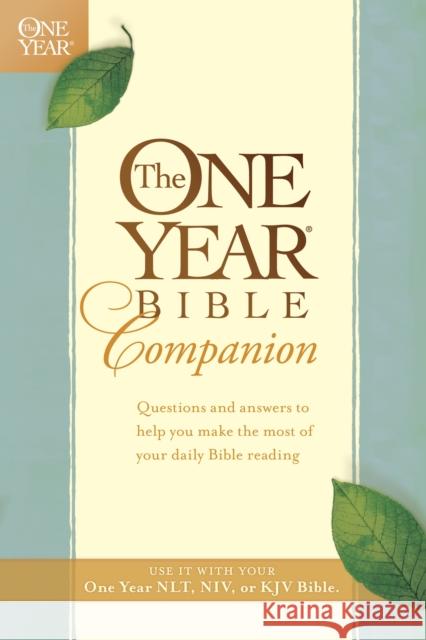 The One Year Bible Companion Tyndale House Publishers 9780842346160 Tyndale House Publishers