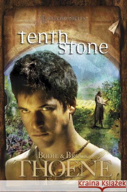 Tenth Stone Bodie Thoene Brock Thoene 9780842375351