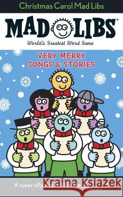 Christmas Carol Mad Libs: Stocking Stuffer Mad Libs Roger Price Leonard Stern 9780843126761 Price Stern Sloan