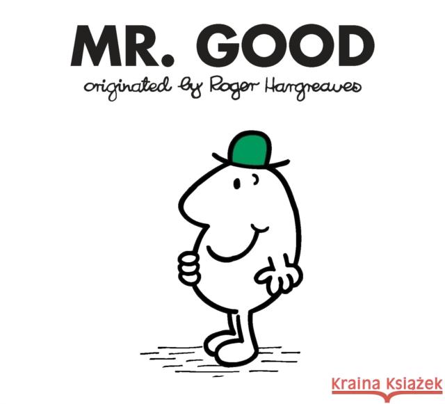 Mr. Good Roger Hargreaves 9780843133349