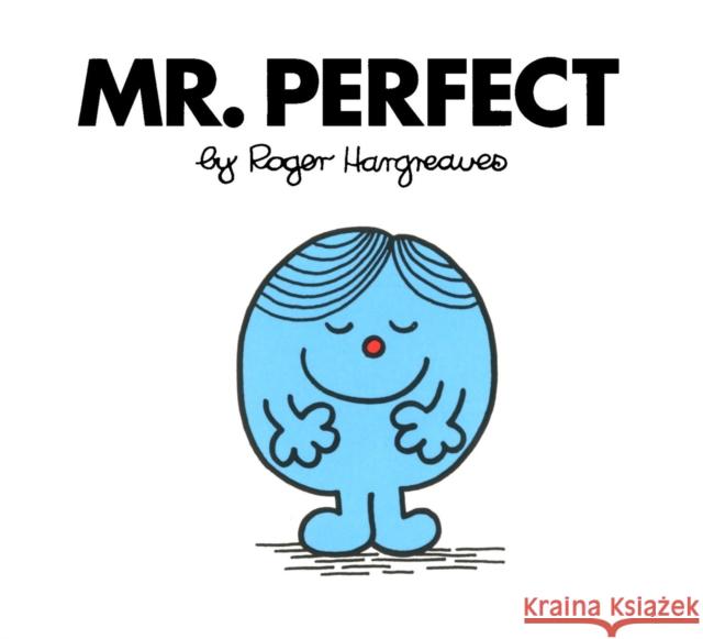 Mr. Perfect Roger Hargreaves 9780843176896 Price Stern Sloan