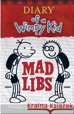 Diary of a Wimpy Kid Mad Libs Price Stern Sloan 9780843183535 Price Stern Sloan