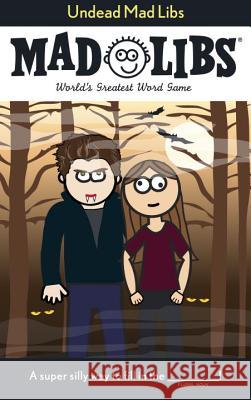 Undead Mad Libs: World's Greatest Word Game Price, Roger 9780843198638