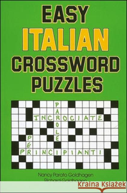 Easy Italian Crossword Puzzles Richard Goldhagen 9780844280530 NTC Publishing Group,U.S.