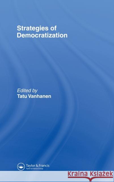 Strategies of Democratization Vanhanen, Tatu 9780844817194