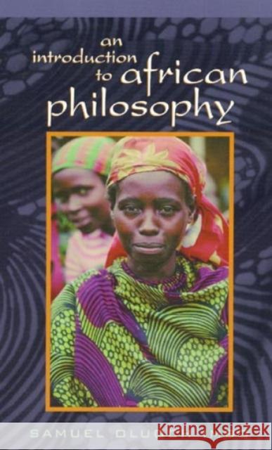 An Introduction to African Philosophy Samuel Oluoch Imbo 9780847688418 Rowman & Littlefield Publishers