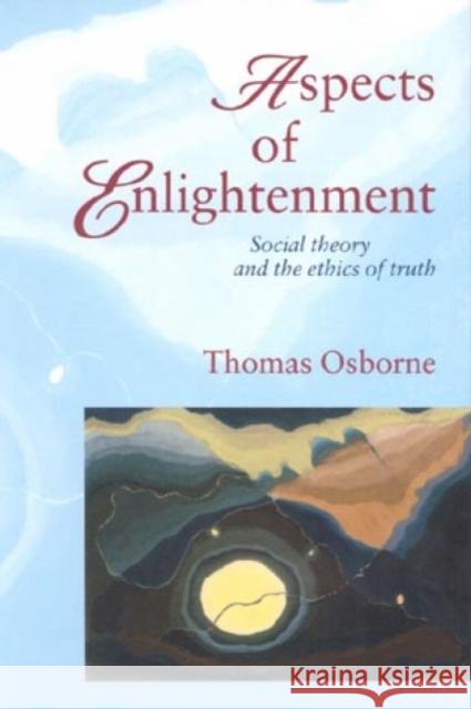 Aspects of Enlightenment Thomas Osborne 9780847690787