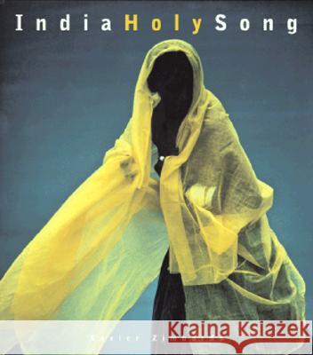 India Holy Song: Novel of Aboriginal Wisdom Xavier Zimbardo 9780847822911 Rizzoli International Publications