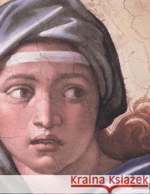 Michelangelo: the Sistine Chapel Stefano Zuffi 9780847823109 Rizzoli International Publications
