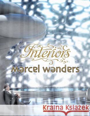 Marcel Wanders: Interiors Marcel Wanders, Linda Tischler 9780847831876 Rizzoli International Publications