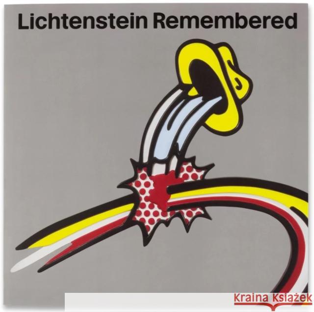 Lichtenstein Remembered Daniel Belasco 9780847832354 Rizzoli International Publications