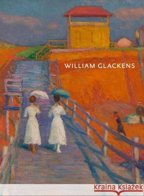 William Glackens Avis Berman Elizabeth Thompson Colleary Heather Campbell Coyle 9780847842612