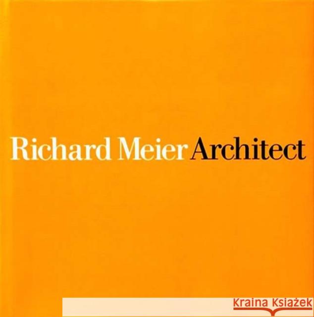 Richard Meier, Architect Vol 7 Richard Meier Kenneth Frampton 9780847860333 Rizzoli International Publications