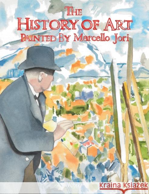 The History of Art Marcello Jori 9780847860807 Rizzoli International Publications