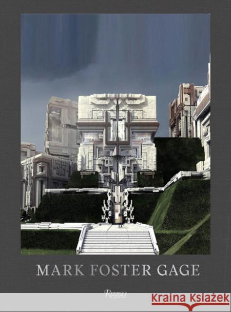 Mark Foster Gage: Projects and Provocations Foster Gage, Mark 9780847862092