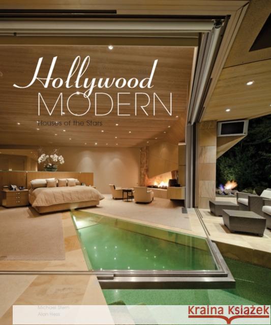 Hollywood Modern: Houses of the Stars: Design, Style, Glamour Alan Hess 9780847862795 Rizzoli International Publications
