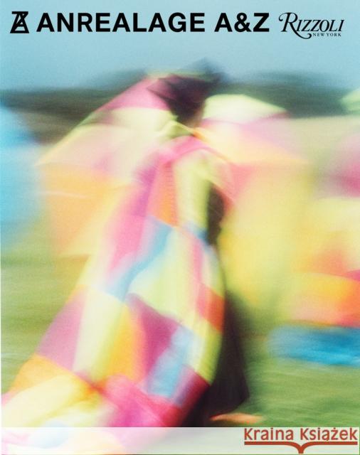 Anrealage Kunihiko Morinaga Yuko Hasegawa 9780847864867 Rizzoli International Publications