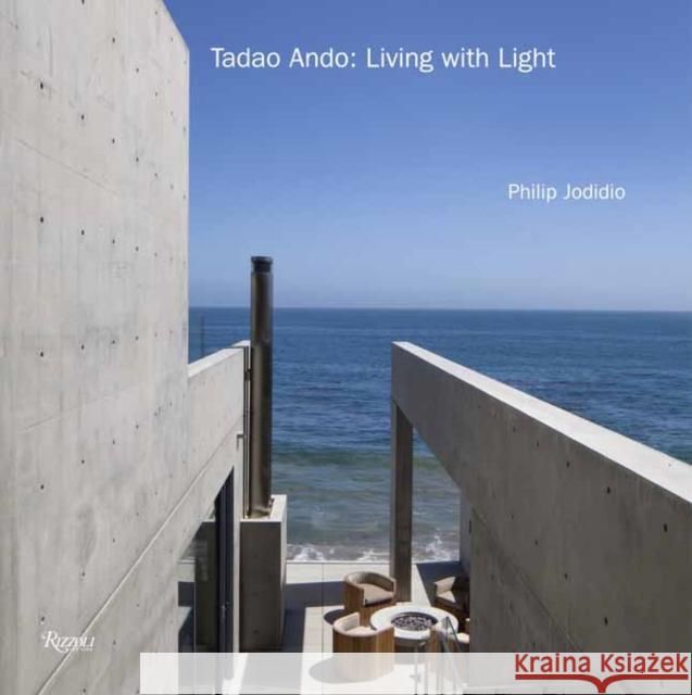 Tadao Ando: Living with Nature Philip Jodidio 9780847865307