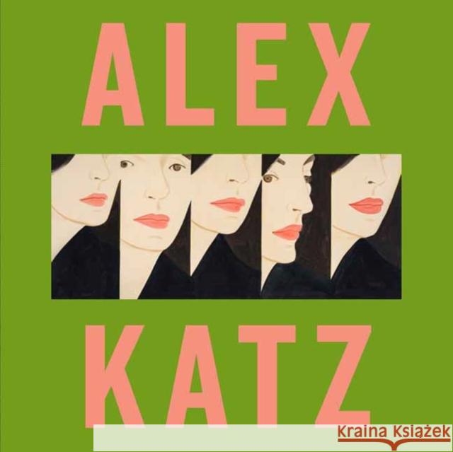 Alex Katz Carter Ratcliff Vincent Katz 9780847866182