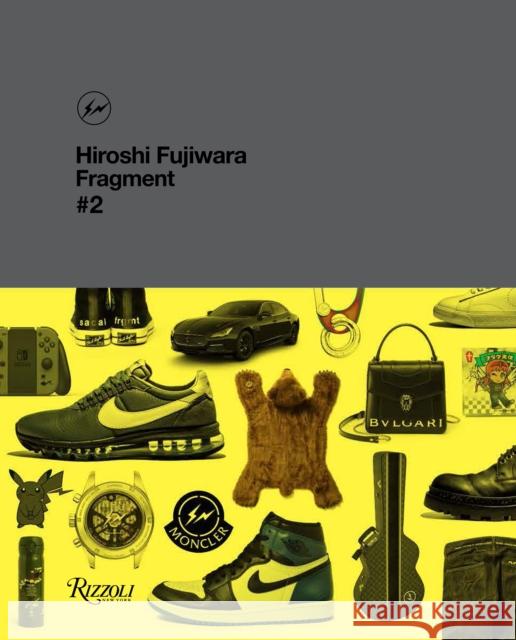 Hiroshi Fujiwara: Fragment, #2 Hiroshi Fuijwara 9780847868711 Rizzoli International Publications